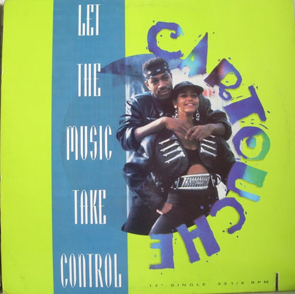 Cartouche : Let The Music Take Control (12", Single)