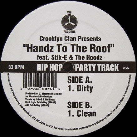 Crooklyn Clan Feat. Stik E & The Hoodz* : Handz To The Roof (12")