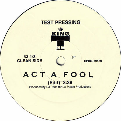 King Tee : Act A Fool (12", Promo, TP)