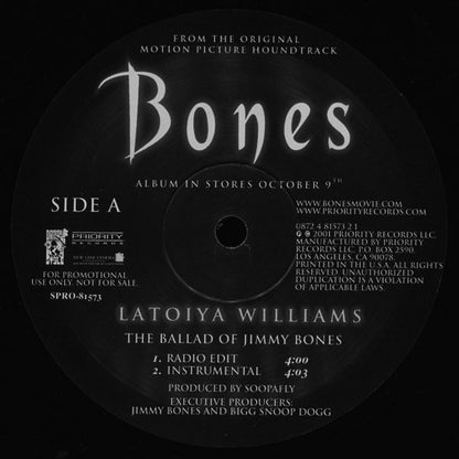 Latoiya Williams* / Snoop Dogg Featuring RBX And MC Ren : The Ballad Of Jimmy Bones / The Legend Of Jimmy Bones (12", Promo)
