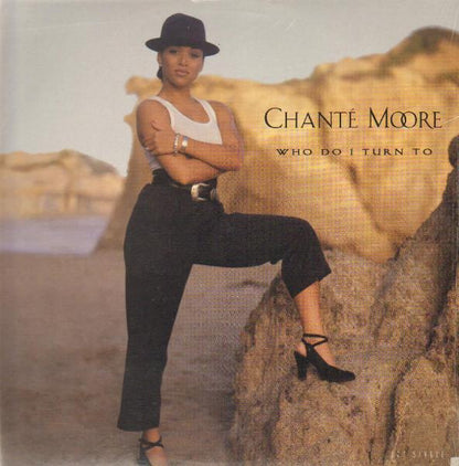 Chanté Moore : Who Do I Turn To (12")