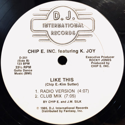 Chip E. Inc.* Featuring K. Joy : Like This (12", Bla)