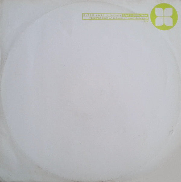 Deaf'N Dumb Crew : Flagrant Delit EP (12", EP)