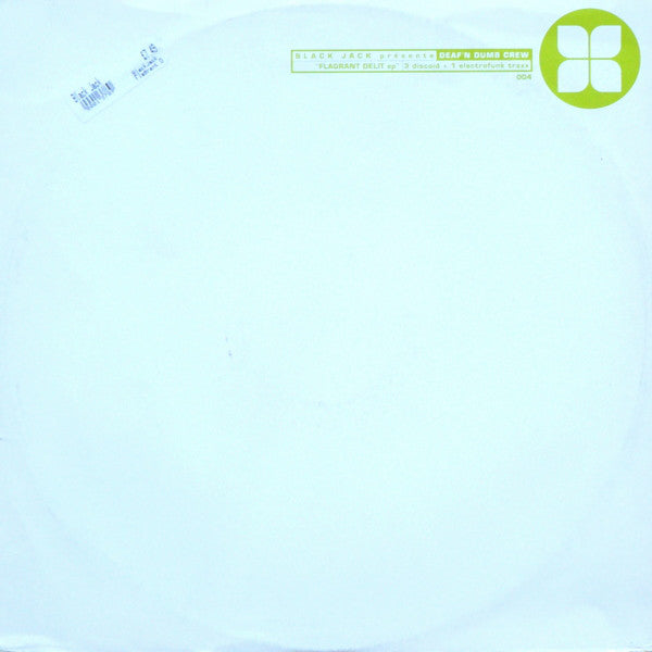 Deaf'N Dumb Crew : Flagrant Delit EP (12", EP)