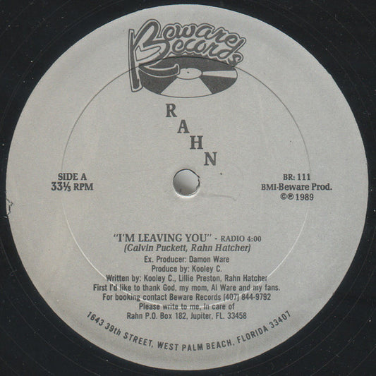 R.A.H.N.* : I'm Leaving You (12")