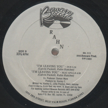 R.A.H.N.* : I'm Leaving You (12")