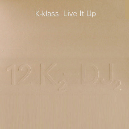 K-Klass : Live It Up (12", Promo, Emb)