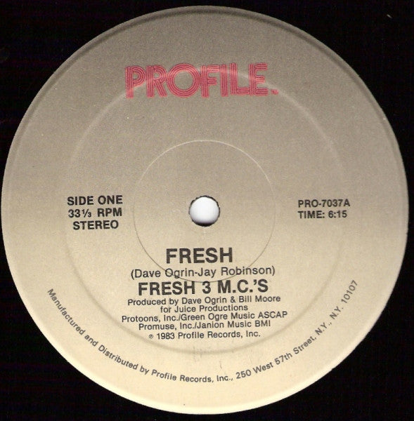 Fresh 3 M.C.'s* : Fresh (12")