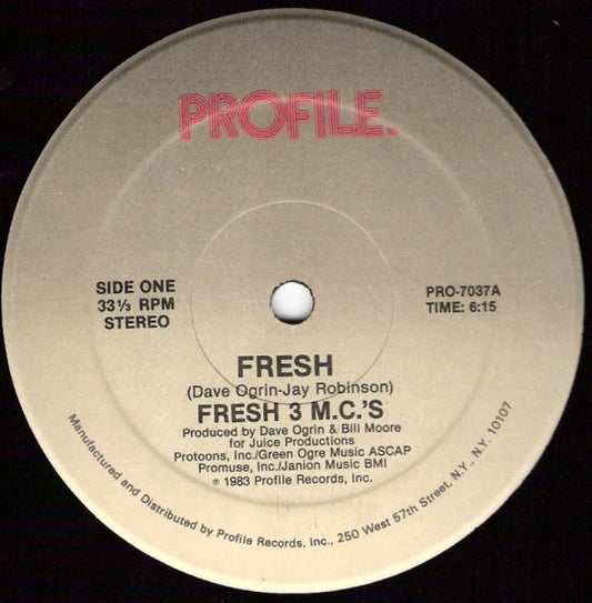 Fresh 3 M.C.'s* : Fresh (12")