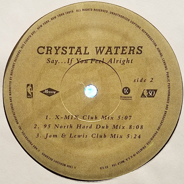 Crystal Waters : Say... If You Feel Alright (12", Promo)