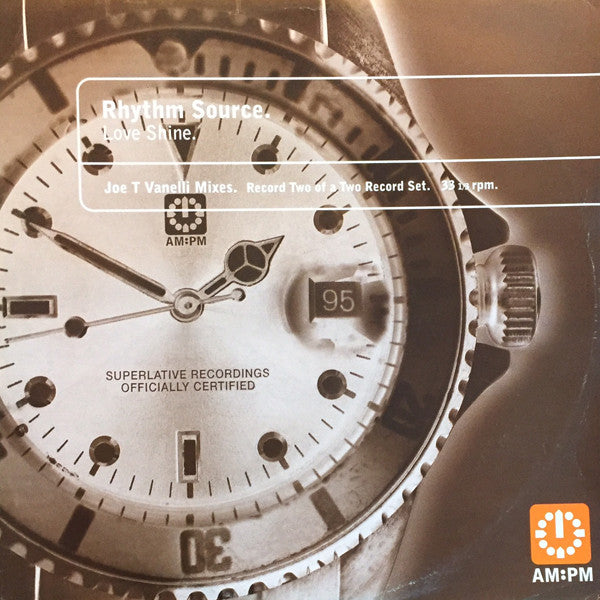 Rhythm Source : Love Shine (Joe T Vannelli Mixes) (12", 2/2)