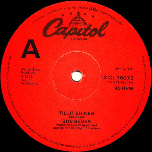 Bob Seger & The Silver Bullet Band* : Till It Shines (12")