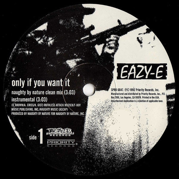 Eazy-E : Only If You Want It/Neighborhood Sniper (12", Promo)