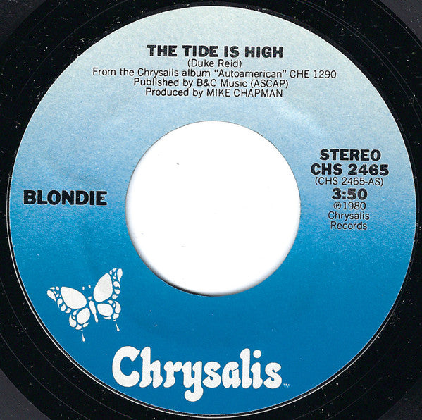 Blondie : The Tide Is High (7", Single, Styrene, Pit)