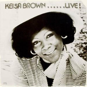 Keisa Brown : Keisa Brown......Live! (LP, Album)