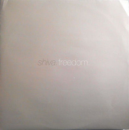 Shiva : Freedom (12")