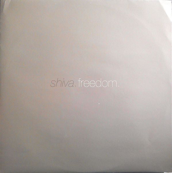 Shiva : Freedom (12")