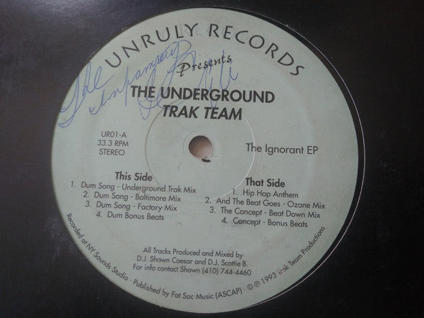Underground Trak Team : The Ignorant EP (12", EP)