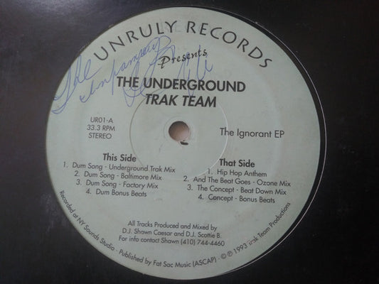Underground Trak Team : The Ignorant EP (12", EP)