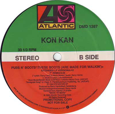 Kon Kan : Puss N’ Boots / These Boots (Are Made For Walkin’) (12", Promo)
