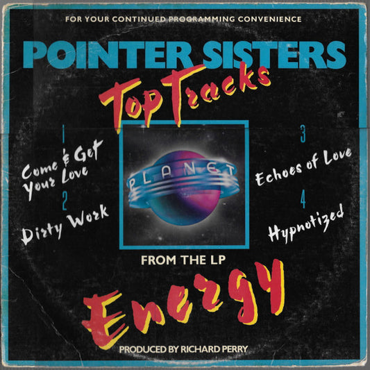 The Pointer Sisters* : Top Tracks From The LP Energy (12", Promo, Smplr)