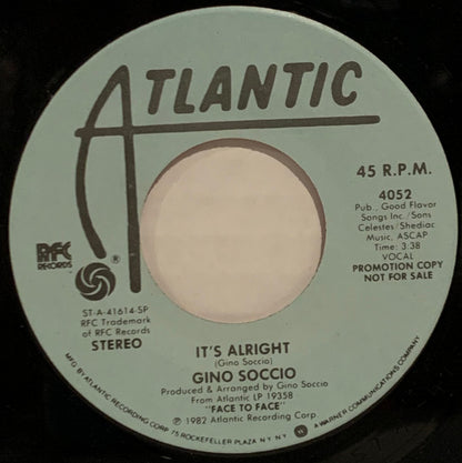 Gino Soccio : It's Alright (7", Mono, Promo, SP)