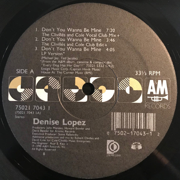 Denise Lopez : Don't You Wanna Be Mine (12")