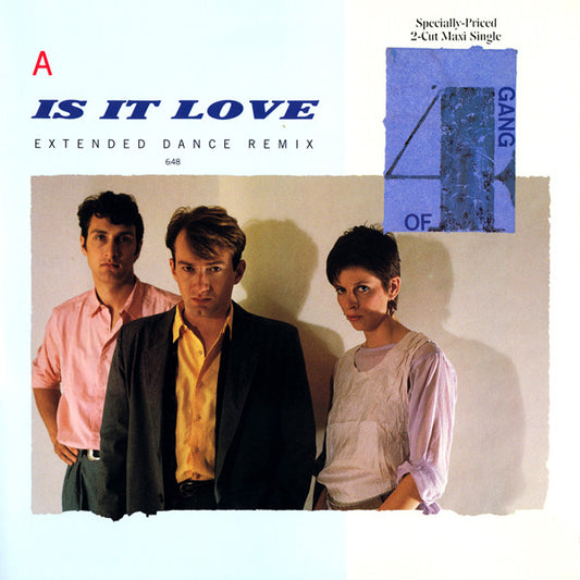 Gang Of 4* : Is It Love (Extended Dance Remix) (12", Maxi, All)