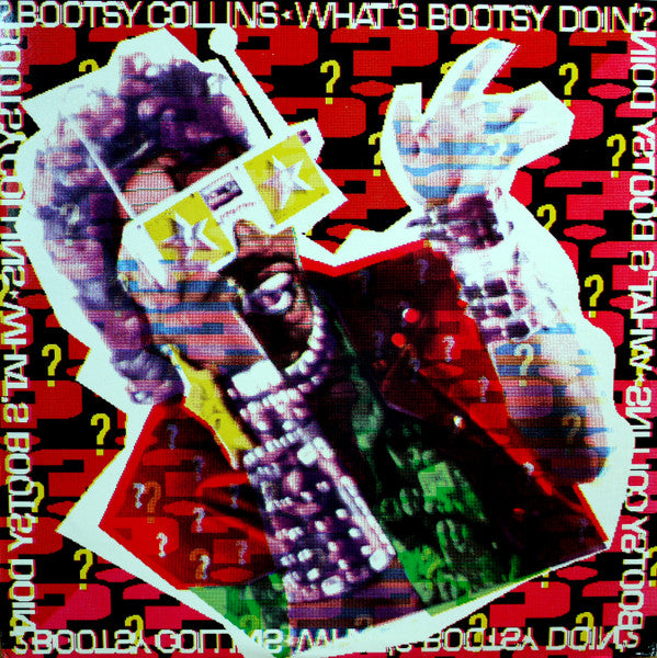 Bootsy Collins : What's Bootsy Doin'? (LP, Album)
