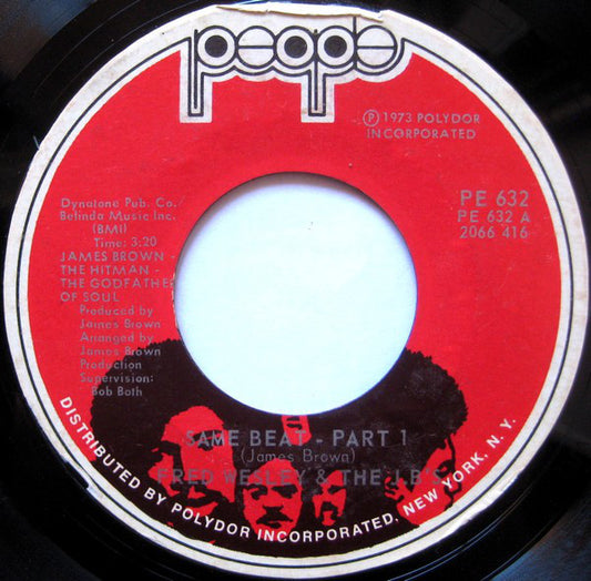 Fred Wesley & The JB's : Same Beat (7", Single, Styrene, She)
