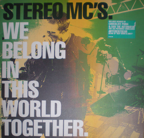 Stereo MC's : We Belong In This World Together (12")