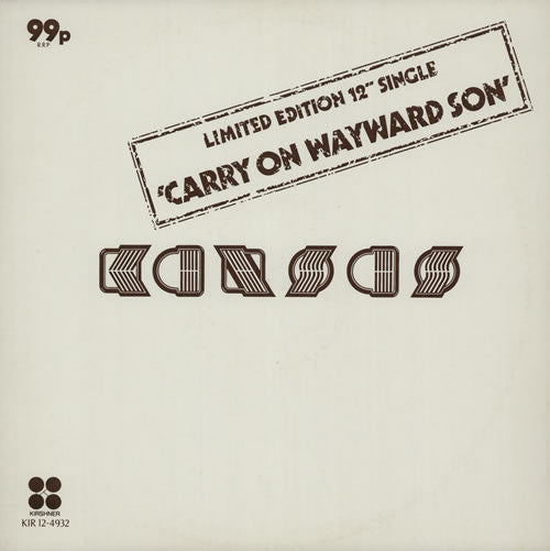 Kansas (2) : Carry On Wayward Son (12", Single, Ltd, RE)