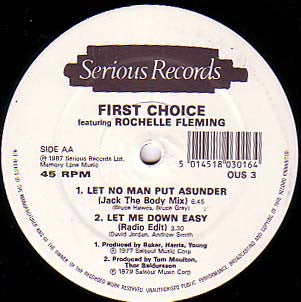 First Choice Featuring Rochelle Fleming : Let No Man Put Asunder / Let Me Down Easy (12")
