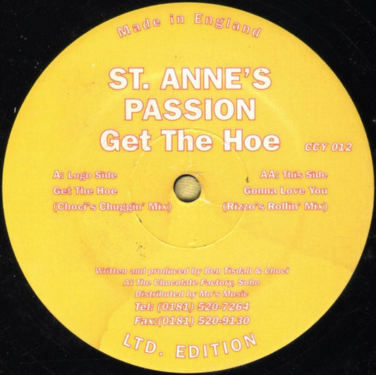 St. Anne's Passion : Get The Hoe (12", Ltd)