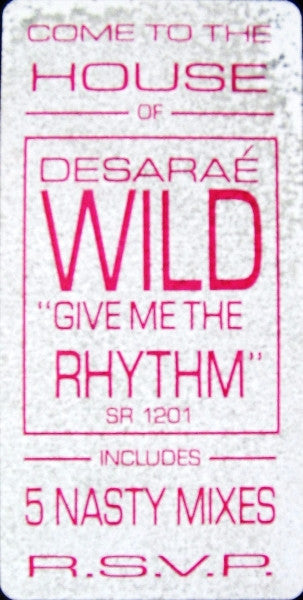 Desaraé Wild : Give Me The Rhythm (12", Promo)