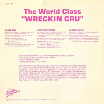 The World Class Wreckin Cru* : House Calls (12")