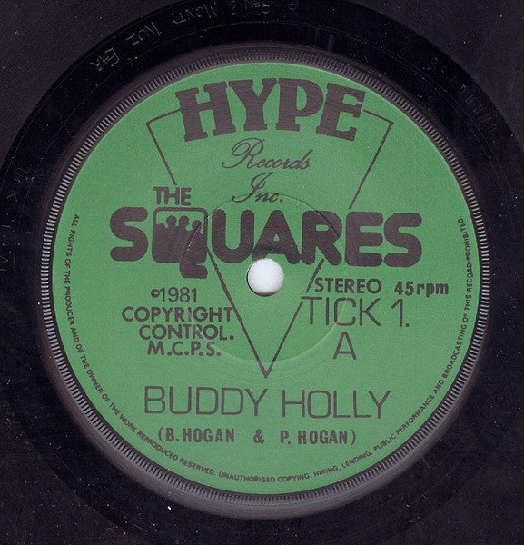 The Squares (2) : Buddy Holly (7")