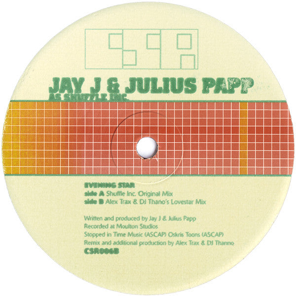 Jay J* & Julius Papp As Shuffle Inc. : Evening Star (12")