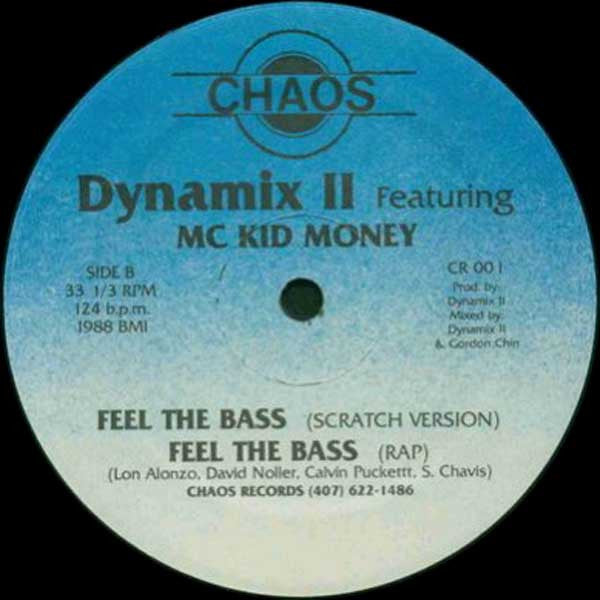 Dynamix II / Dynamix II Featuring MC Kid Money* : Techno Bass / Feel The Bass (12")