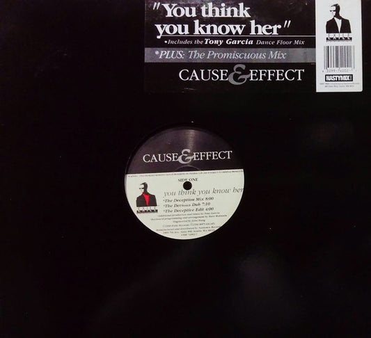 Cause & Effect : You Think You Know Her (12", Single)