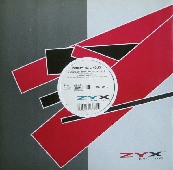 Conbay feat. J. Holly : Wanna Get Your Love (12")
