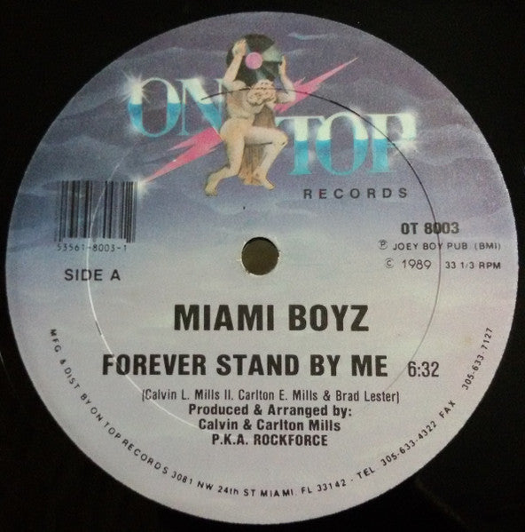 Miami Boyz : Forever Stand By Me (12")