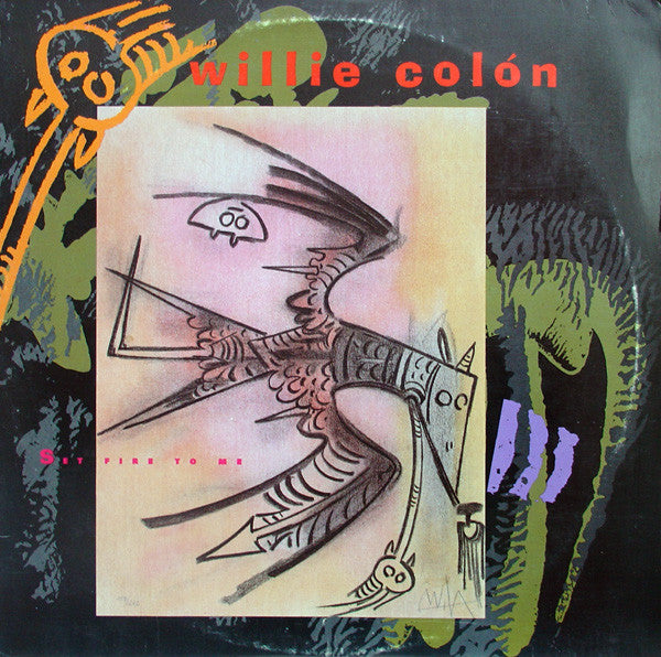 Willie Colón : Set Fire To Me (12", Single, R -)