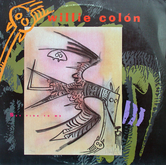 Willie Colón : Set Fire To Me (12", Single, R -)