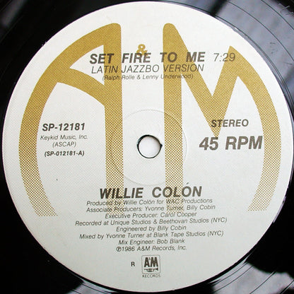 Willie Colón : Set Fire To Me (12", Single, R -)