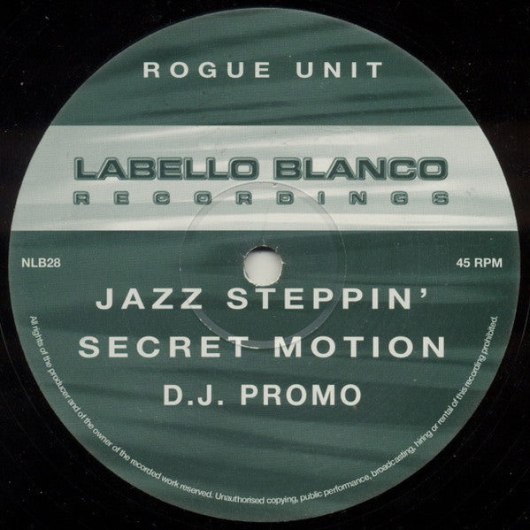 Rogue Unit : Jazz Steppin' / Secret Motion (12", Promo)