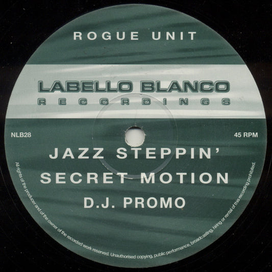 Rogue Unit : Jazz Steppin' / Secret Motion (12", Promo)