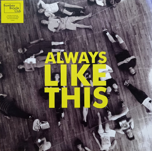 Bombay Bicycle Club : Always Like This (12", Single)