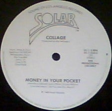 Collage (3) : Money In Your Pocket (12", Mono, Promo)