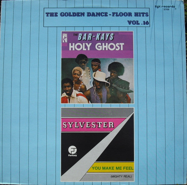 The Bar-Kays* / Sylvester : Holy Ghost / You Make Me Feel (Mighty Real) (12")
